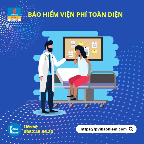 So Sánh Bảo Hiểm Viện Phí Toàn Diện PVI (Từ 310.000đ/Năm) Và Bảo Hiểm Bệnh Ung Thư PVI (Chi Trả Đến 1,52 Tỷ)